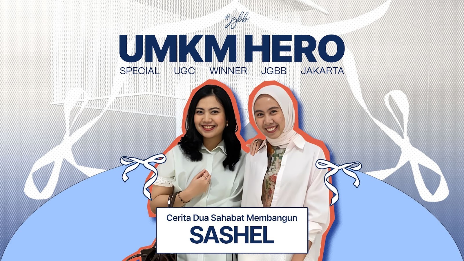 Dua Sahabat, Gaya Pribadi, dan SASHEL Yang Tumbuh Perlahan